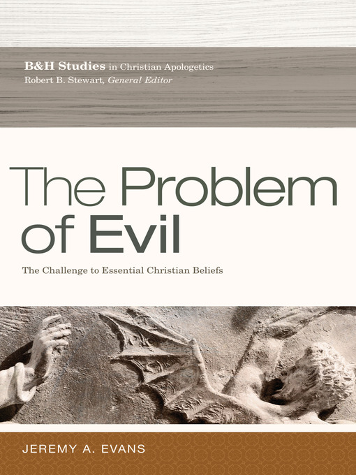 Title details for The Problem of Evil by Jeremy A. Evans - Available